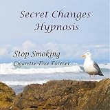 Hypnosis To Stop Smoking - Cigarette Free Forever