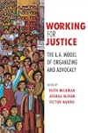 Working for Justice: The L.A. Model o...