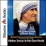 Mother Teresa: In Her Own Words