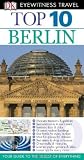 Top 10 Berlin (EYEWITNESS TOP 10 TRAVEL GUIDE)