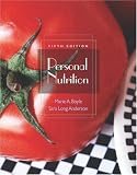 Personal Nutrition (with CD-ROM and InfoTrac)
