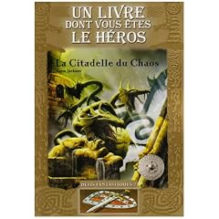 D�fis fantastiques, Tome 2 : La Citadelle du Chaos