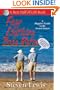 Fear and Loathing of Boca Raton: A Hippies Guide to the Second Sixties (The Best Half of Life)