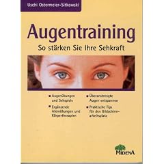 Augentraining. So st�rken Sie Ihre Sehkraft