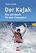 Suchen : Der Kajak: Das Lehrbuch für den Kanusport