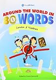 Around the world in 80 words. London & Middlesex