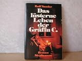 Das l&uuml;sterne Leben der Gr&auml;fin C. - Ralf Sander