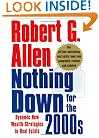Nothing Down for the 2000s: Dynamic New Wealth Strategies in Real Estate