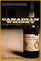 Canadian Whisky: The Portable Expert