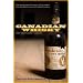 Canadian Whisky: The Portable Expert