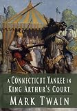 A Connecticut Yankee in King Arthur's Court