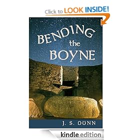 BENDING THE BOYNE: A novel of ancient Ireland
