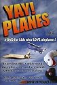 Yay! Planes