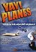 Yay! Planes