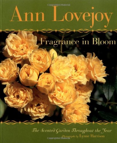 Fragrance in Bloom: The the Year