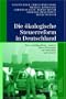 Die �kologische Steuerreform in Deutschland: Eine modellgest�tzte Analyse ihrer Wirkungen auf Wirtschaft und Umwelt (German Edition)