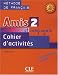 Amis et compagnie 2 : Cahier d'activités