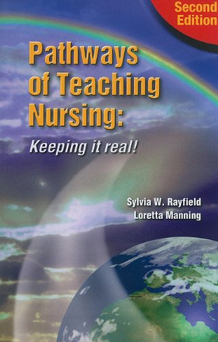 pathways of teaching nursing keeping it real
