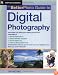 The Betterphoto Guide to Digital Photography (Amphoto Guide Series)