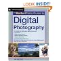 The Betterphoto Guide to Digital Photography (Amphoto Guide Series)