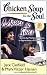 Chicken Soup for the Soul: Moms & Sons: Stories by Mothers and Sons, in Appreciation of Each Other (Chicken Soup for the Soul (Quality Paper))