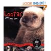 Lootas, Little Wave Eater: An Orphaned Sea Otter's Story