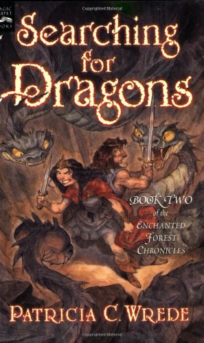 Searching for Dragons: The Enchanted Forest Chronicles, Book Two cover image