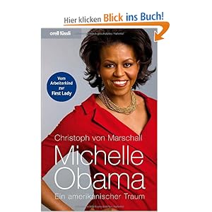 Michelle Obama: Ein amerikanischer Traum: Amazon.de ...