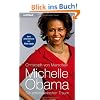 Michelle Obama: Ein amerikanischer Traum