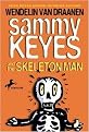 Sammy Keyes and the Skeleton Man (Sammy Keyes Series) (Reprint) (Paperback)