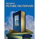 the heinle picture dictionary monolingual english edition