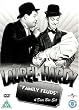 Laurel and Hardy - Family Life Box Set [DVD]