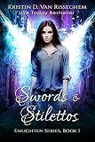 Swords & Stilettos (Enlighten Series Book 1)
