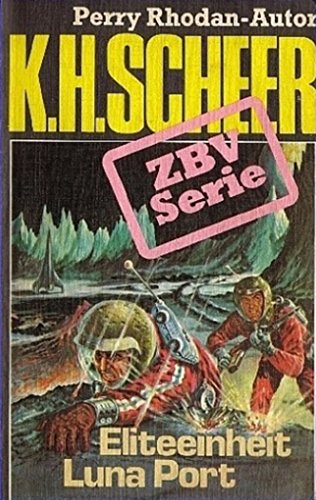 ZBV 8: Eliteeinheit Luna Port (German Edition)