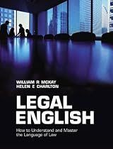 Legal English: How to Understand and Master the Language of Law