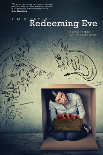 Redeeming Eve: The Spirit, Not Gender, Determines Gifting in the Church.