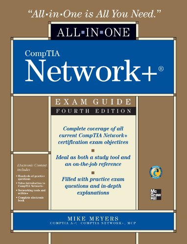 CompTIA Network  All-in-One Exam Guide, Fourth Edition