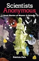 Scientists Anonymous: Great Stories of Women in Science