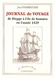 Journal de Voyage de Dieppe a l'Ile ...