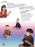 Kids Make Music: Babies Make Music Too!