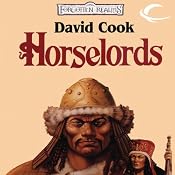 Horselords: Forgotten Realms: Empires Trilogy, Book 1 | David Cook