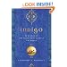 Indigo: In Search of the Color That Seduced the World