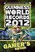 Guinness World Records 2012 Gamer's Edition (Guinness World Records Gamer's Edition)
