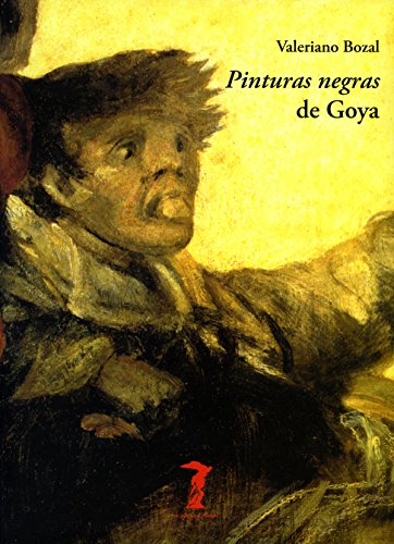 Pinturas negras de Goya (La balsa de la Medusa nº 170) (Spanish Edition)