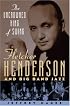 The Uncrowned King of Swing: Fletcher Henderson and Big Band Jazz