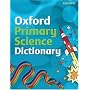Oxford Primary Science Dictionary