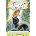 Firefly and the Quest of the Black Squirrel (The Fairy Chronicles)