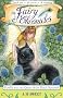 Firefly and the Quest of the Black Squirrel (The Fairy Chronicles)