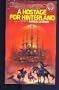 A Hostage For Hinterland