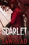 Scarlet: King Raven Trilogy: Volume 2: King Raven Trilogy, Book 2